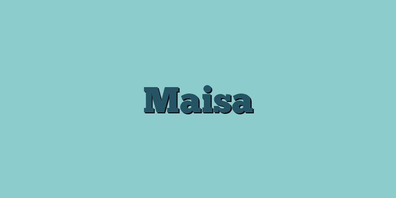Maisa