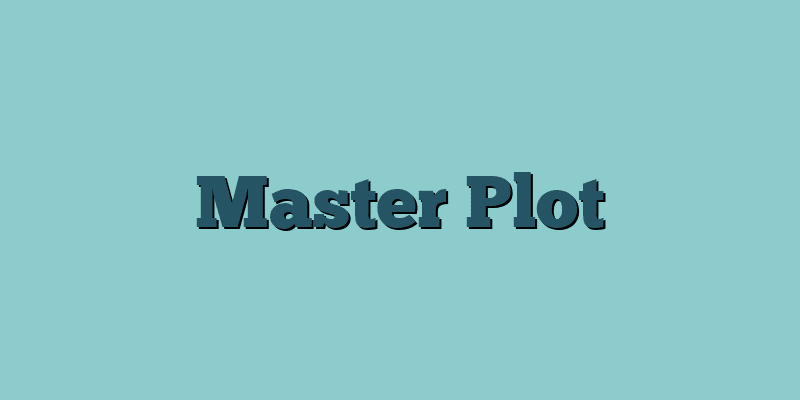 Master Plot