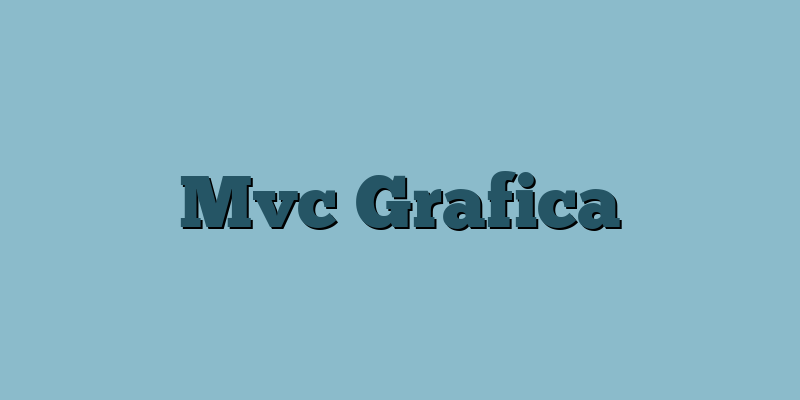 Mvc Grafica