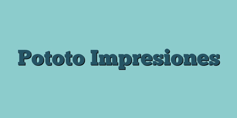 Pototo Impresiones