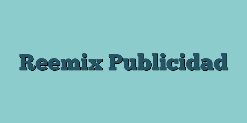 Reemix Publicidad