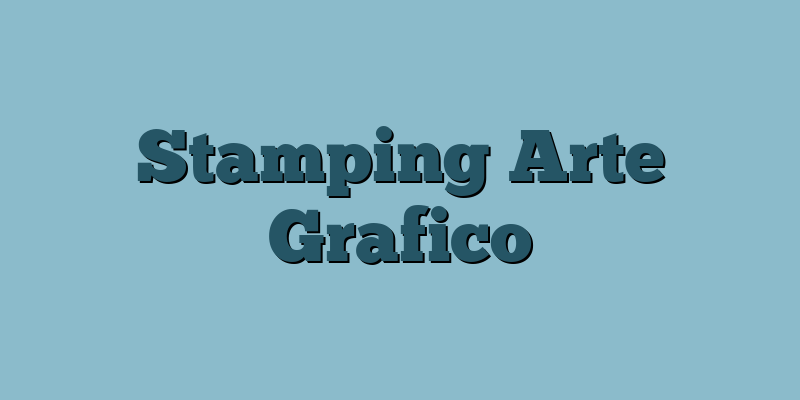 Stamping Arte Grafico